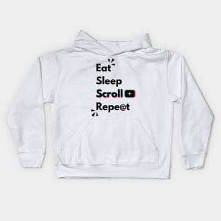 Eat Sleep TikTok Repeat Perfect Day Of A TikTok Lover Kids Hoodie